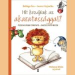 Mit kezdjünk az akaratossággal könyv